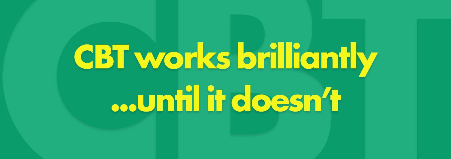 Cognitive Behavioural Therapy: What it gets wrong (and what still works)