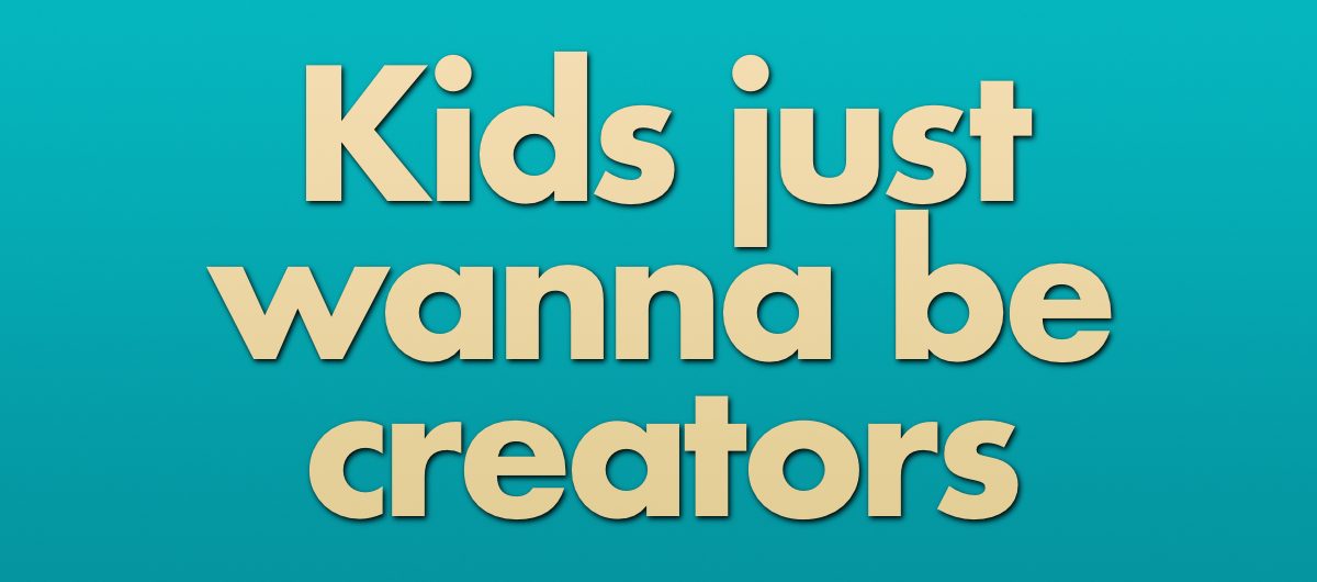 When kids say they want to be YouTubers, they’re telling us the truth about work