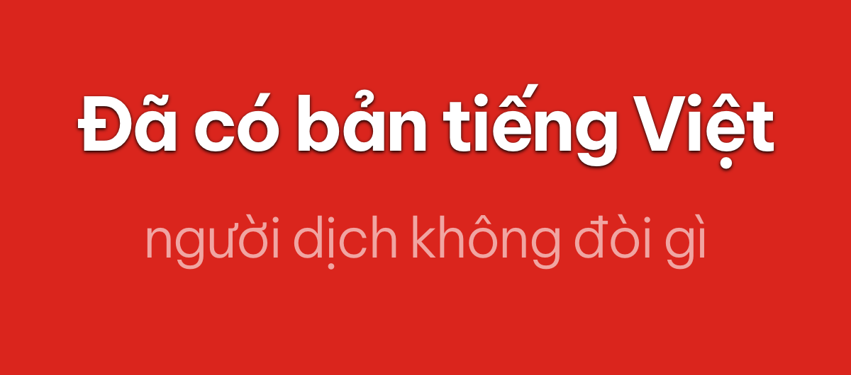 Hai cuốn sách tiếng Việt, miễn phí, do AI dịch